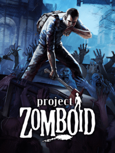 Project Zomboid скачать