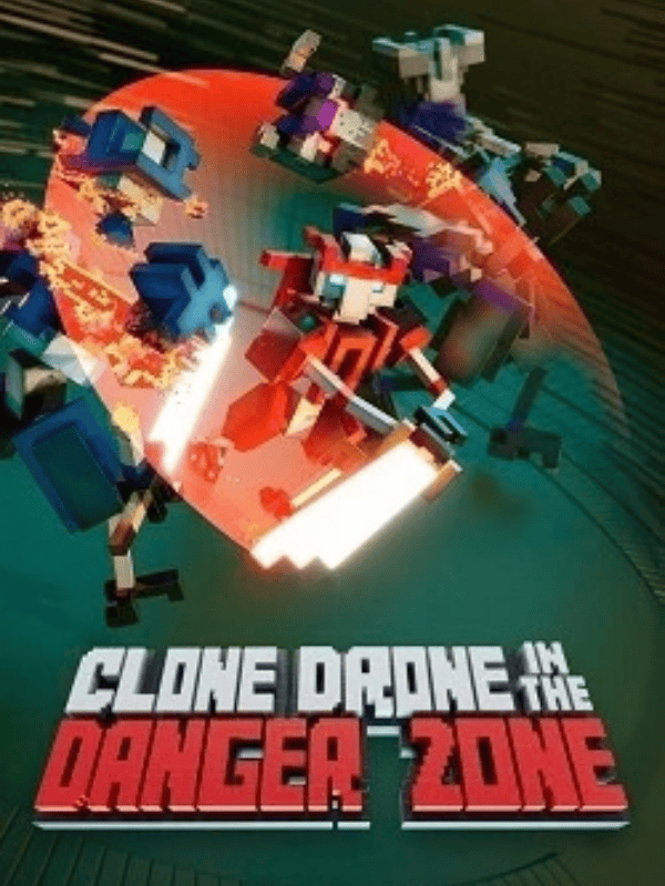 clone drone in the danger zone скачать